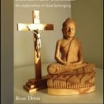 Walking With Buddha and Christ