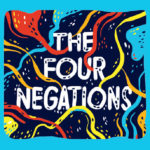 What Are the Four Negations?