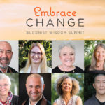 Embrace Change Buddhist Wisdom Summit