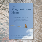 Review: “The Magnanimous Heart”