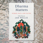 Review: “Dharma Matters”