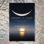 Review: “Dreams of Light”
