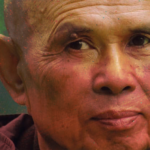 Some “everyday wisdom” from Thich Nhat Hanh