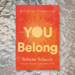 Review: “You Belong: A Call for Connection”
