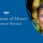 The Dharma of Money