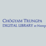 Chögyam Trungpa Digital Library at Naropa University launches with catalog of over 170 recorded teachings