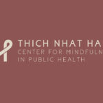 Harvard University launches Thich Nhat Hanh Center for Mindfulness in Public Health